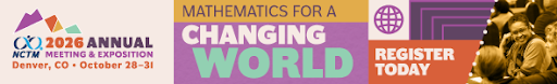 Mathematics for a Changing World — NCTM 2026, Register Today